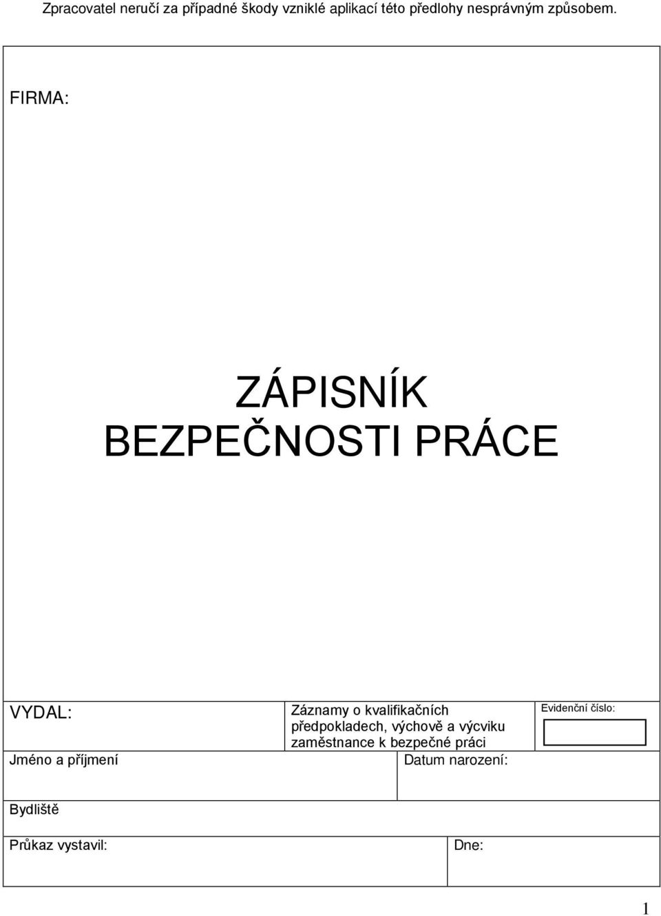 výchově a výcviku zaměstnance k bezpečné práci
