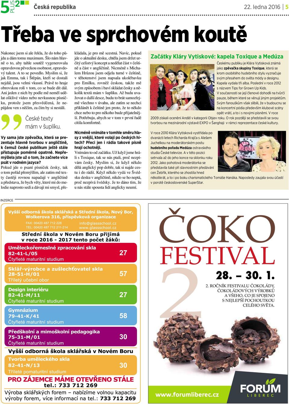 Právě to hraje obrovskou roli vtom, co se bude dít dál.