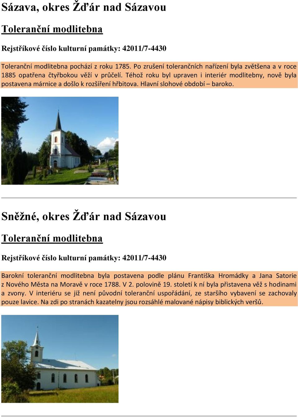 Hlavní slohové období baroko.