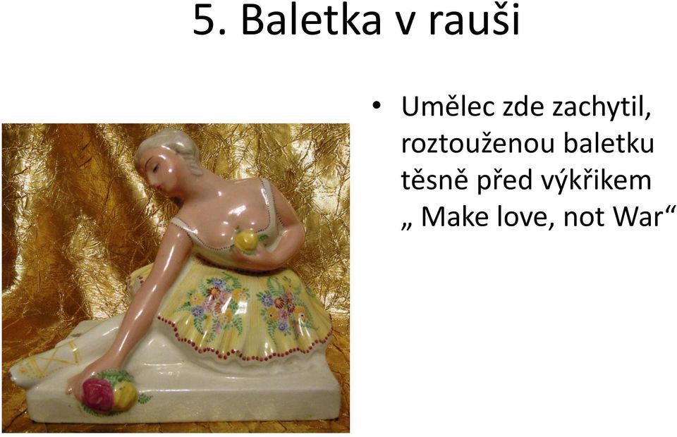 roztouženou baletku