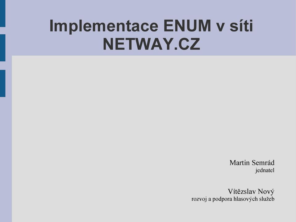 CZ Martin Semrád jednatel