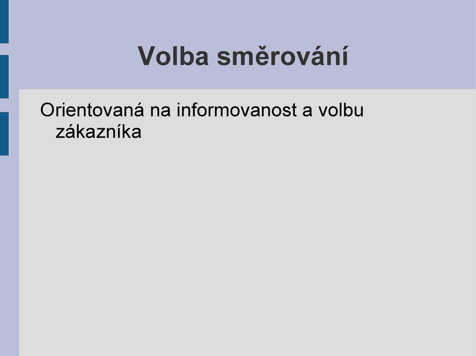 informovanost a