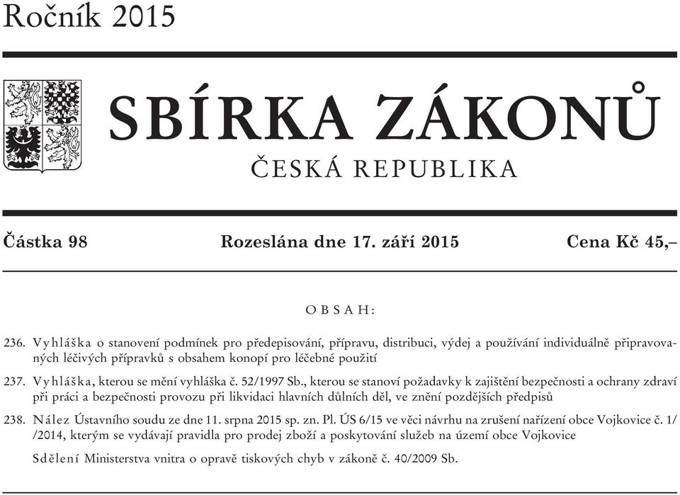 Vyhláška, kterou se mění vyhláška č. 52/1997 Sb.