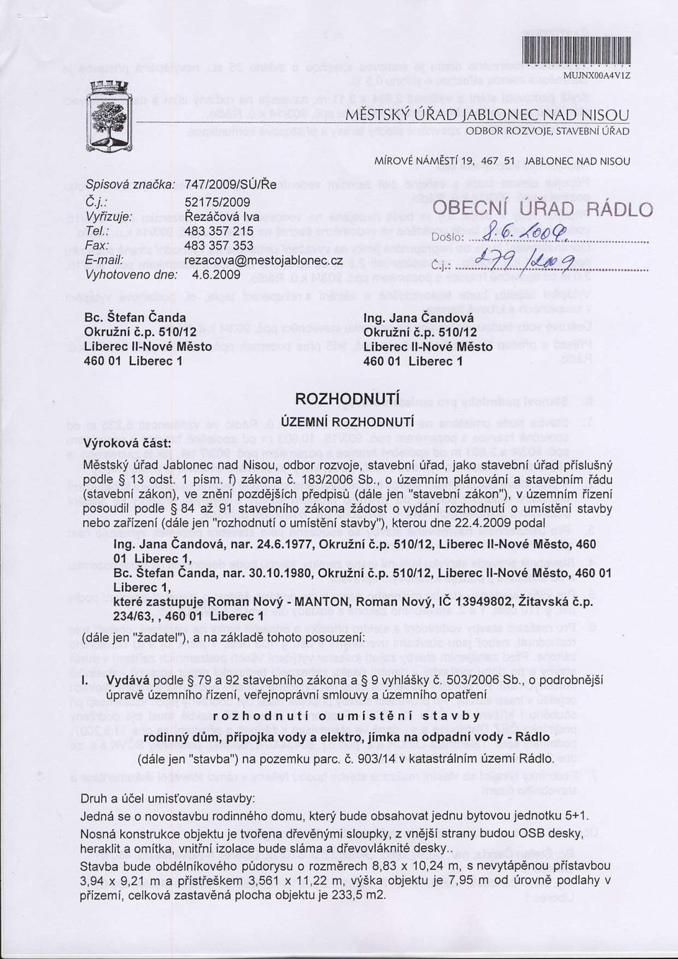 . 479 /t*o Bc. Stefan danda Okruini i.p.510/12 Liberec ll-