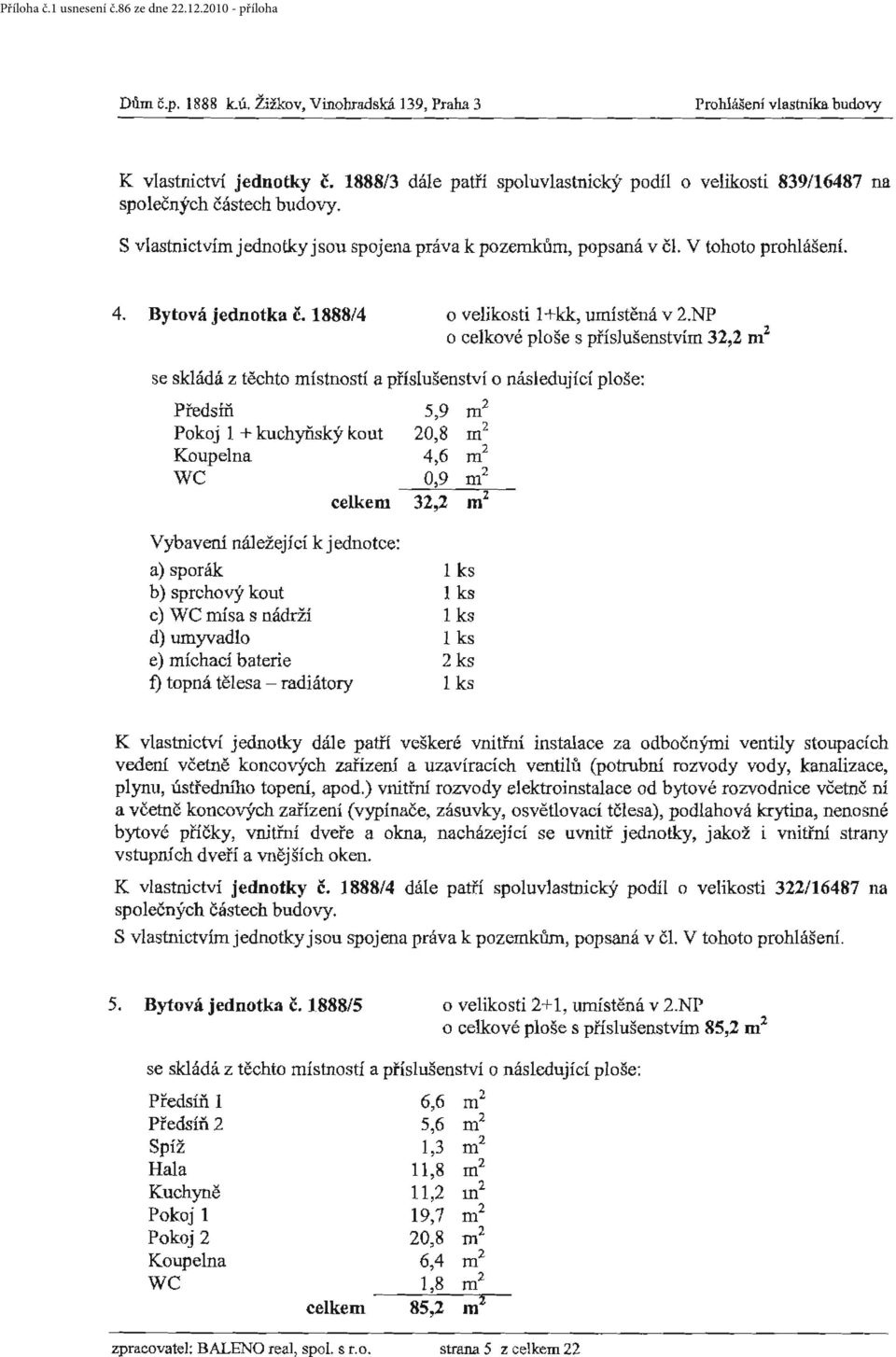 1888/4 o velikosti 1 +kk, umístěná v 2.