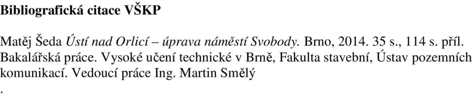 Bakalářská práce.