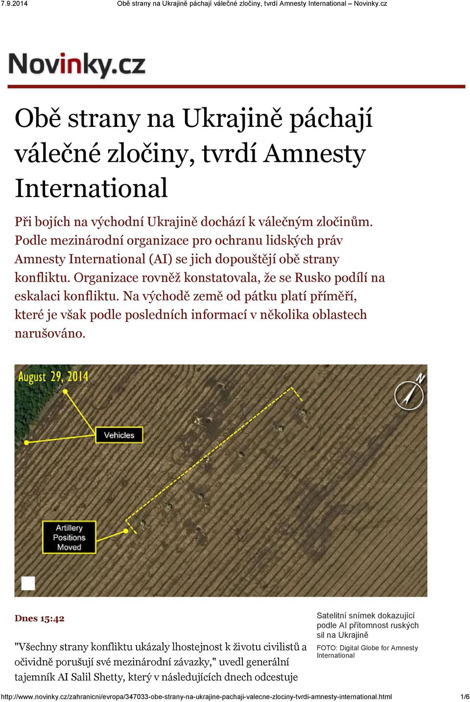 Na východě země od pátku platí příměří, které je však podle posledních informací v několika oblastech narušováno.