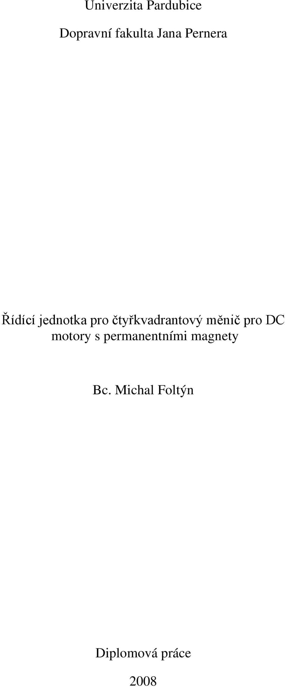 čtyřkvadrantový měnič pro DC motory s