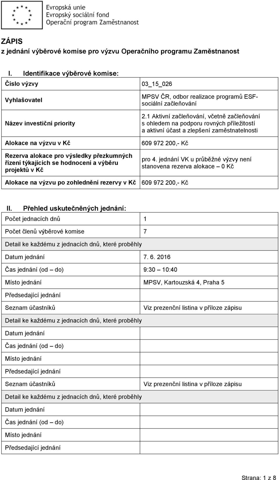 03_15_026 MPSV ČR, odbor realizace programů ESFsociální začleňování 2.