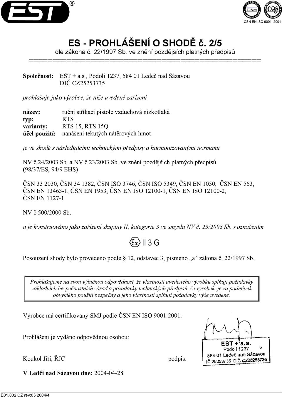 : EST + a.s.