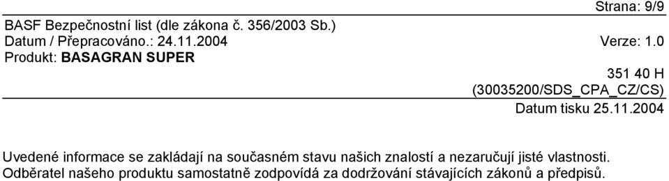jisté vlastnosti.