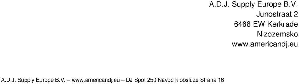 A.D.J. Supply Europe B.V.