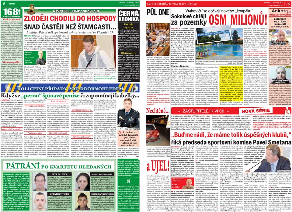 Německý ovčák bez páníčka skončil na čerpací stanici, odkud si ho převzala hlídka. Ve čtvrtek 0.