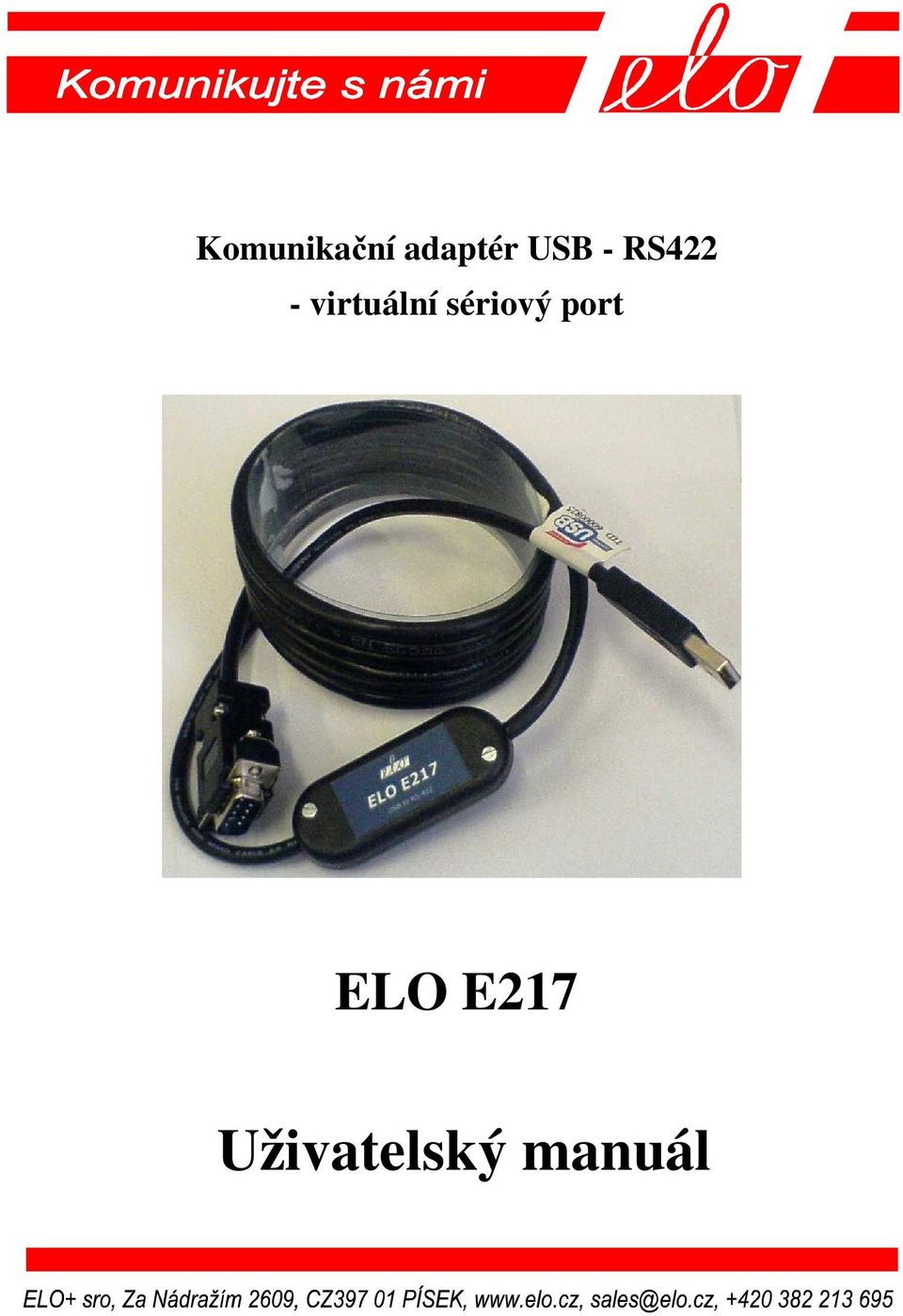ECHO ON OFF COM to Fiber Optics