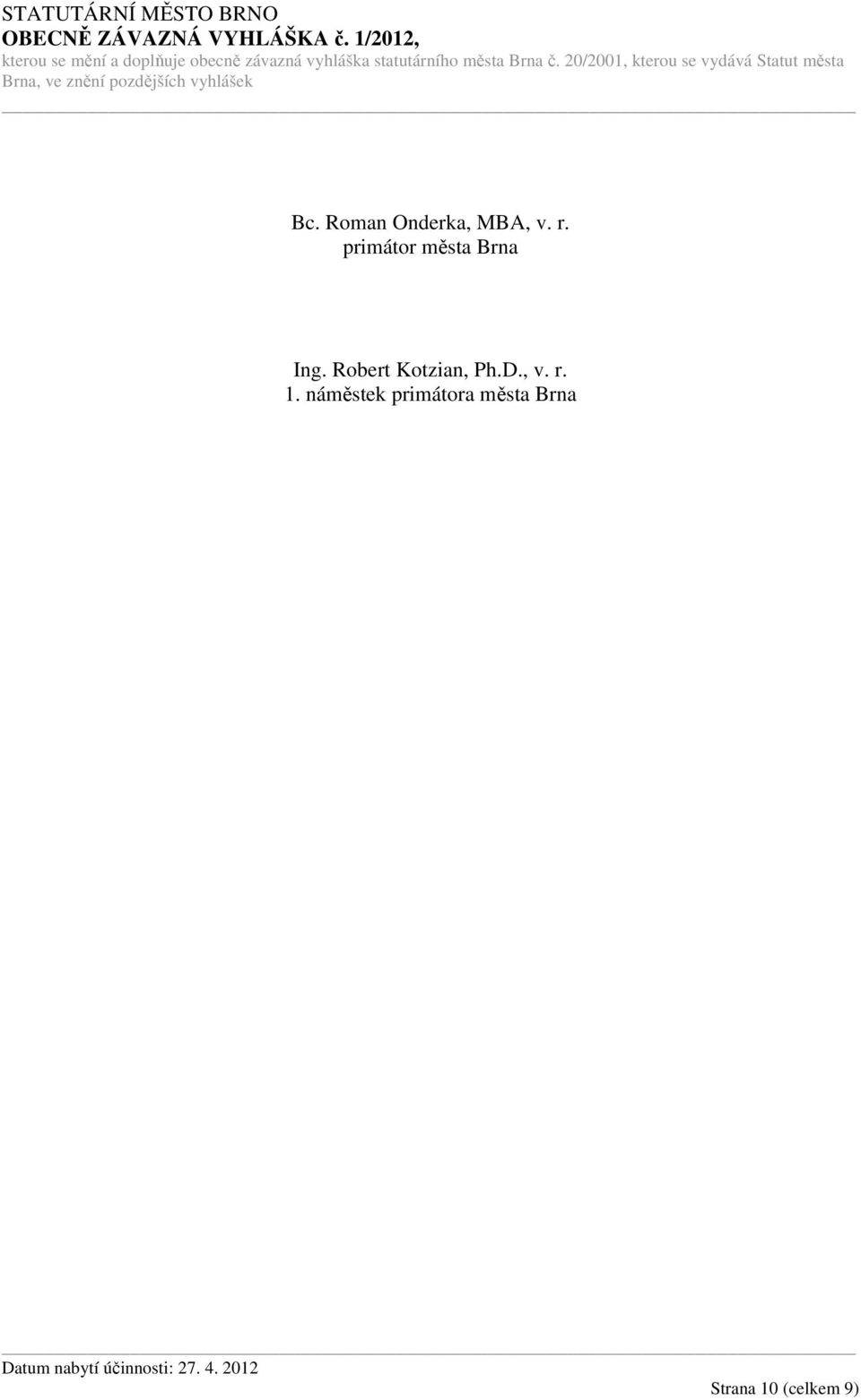 Robert Kotzian, Ph.D., v. r. 1.