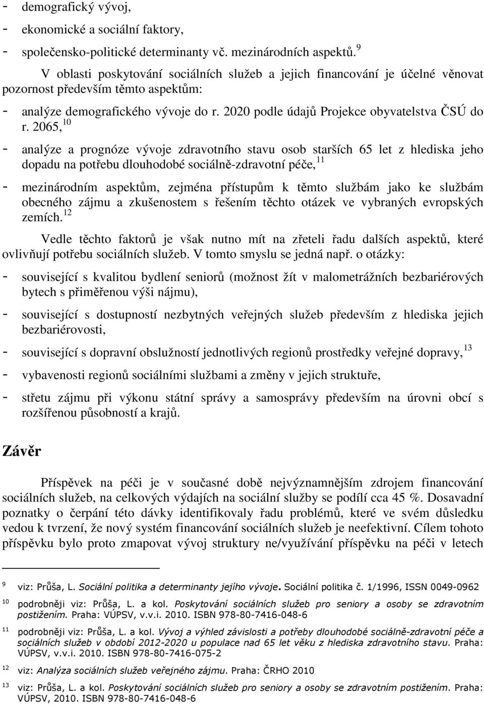 2020 podle údajů Projekce obyvatelstva ČSÚ do r.