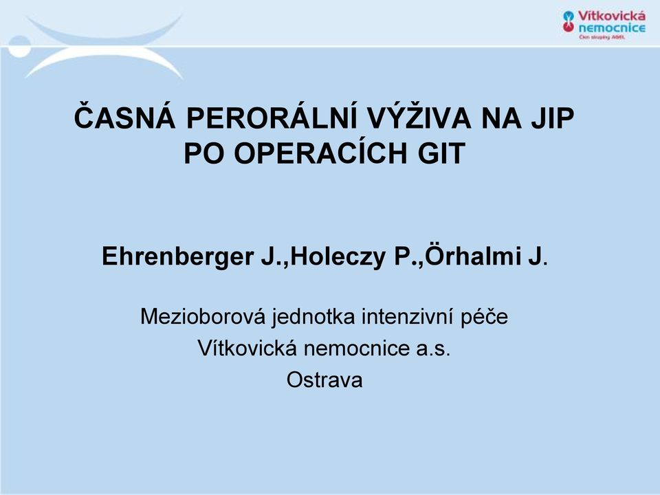 ,Örhalmi J.