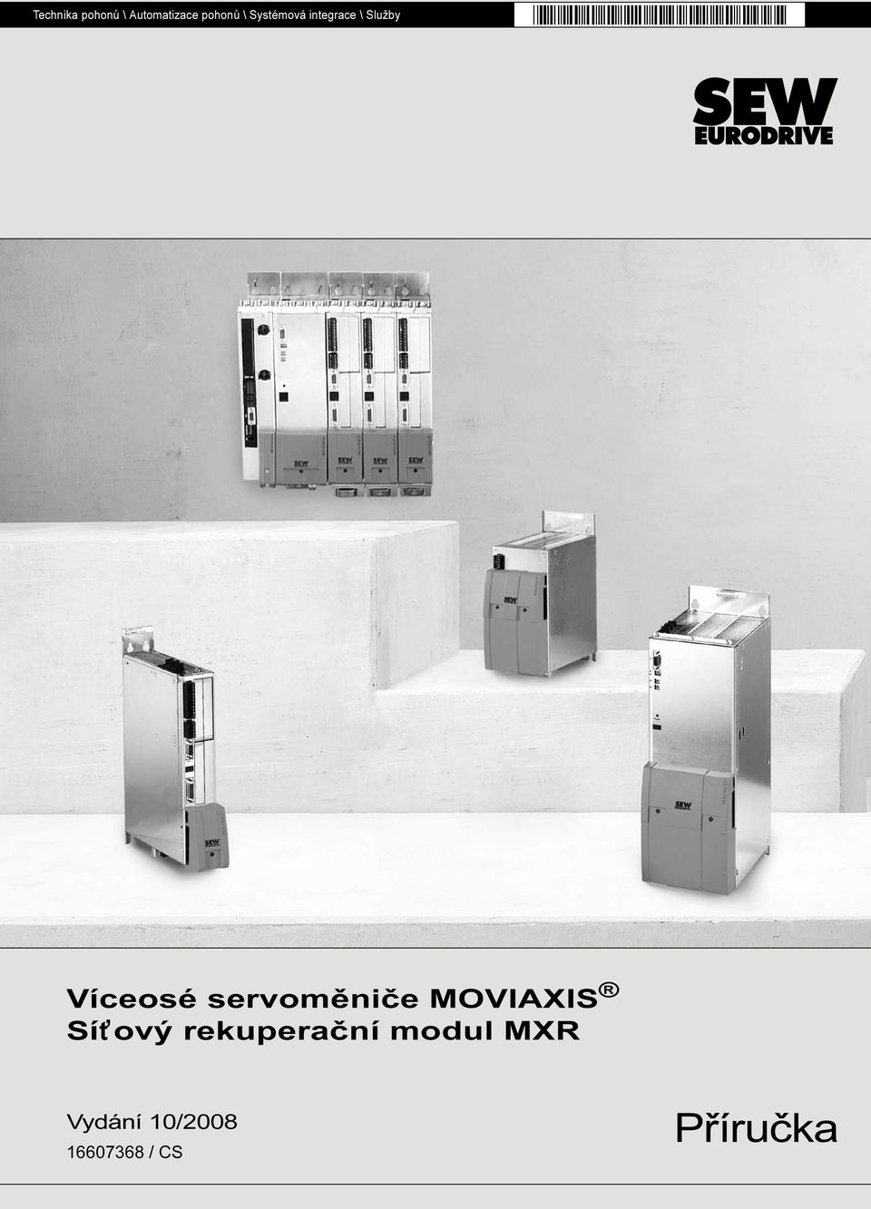 servoměniče MOVIAXIS Sít ový rekuperační