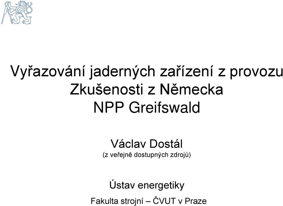 Václav Dostál (z veřejně dostupných