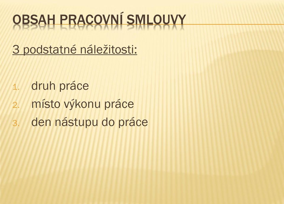 druh práce 2.