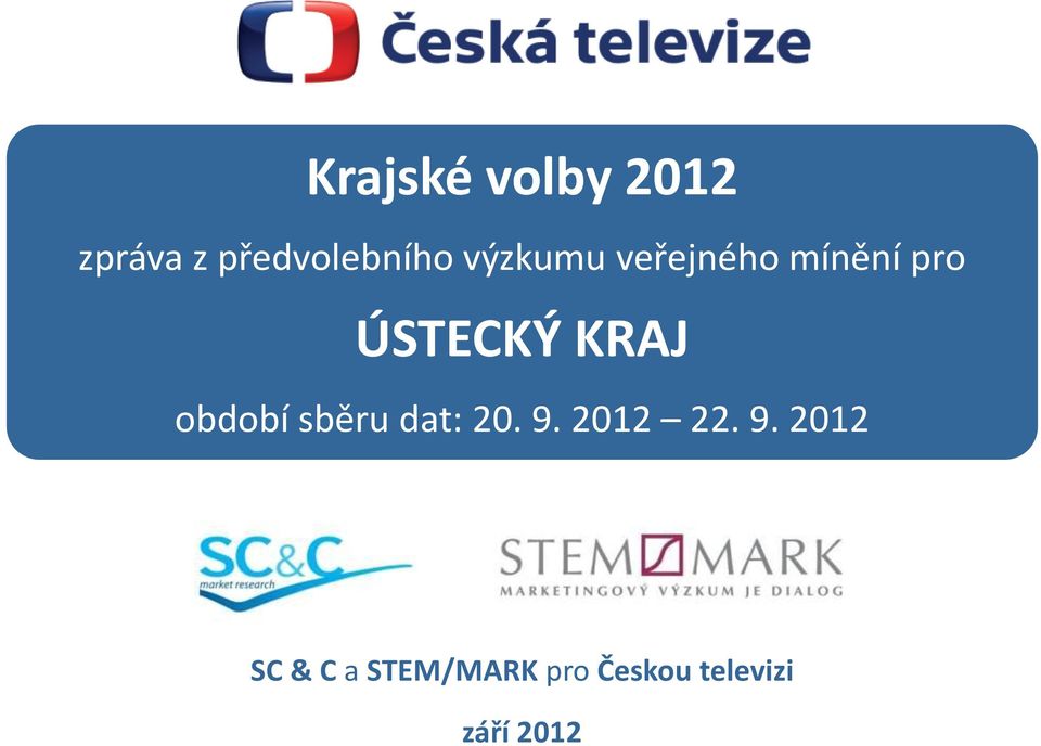 období sběru dat: 20. 9.
