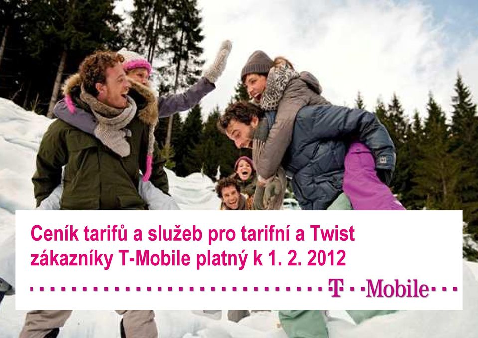 a Twist zákazníky