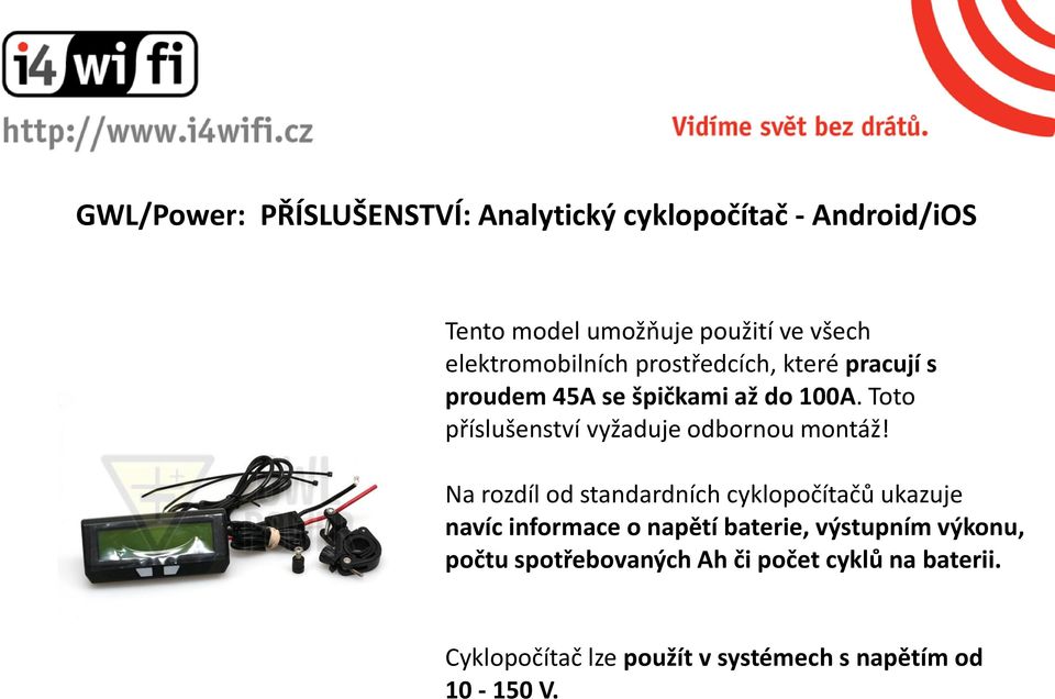 Toto příslušenství vyžaduje odbornou montáž!