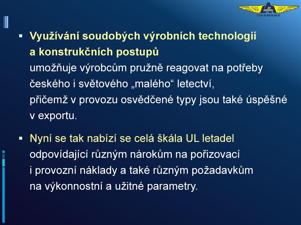 jsou také úspěšné v exportu.