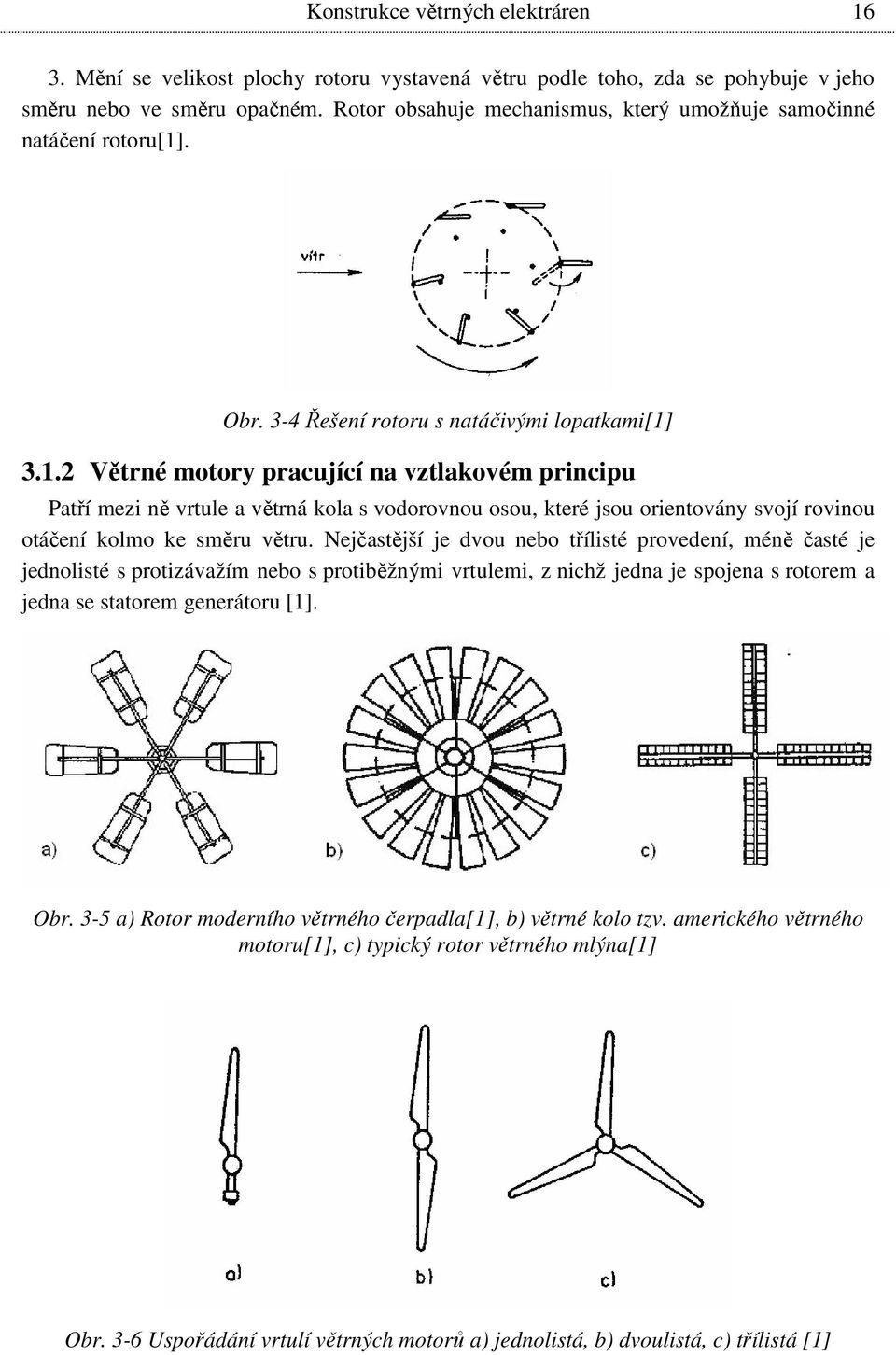 . Obr. 3-4 Řešení rotoru s natáčivými lopatkami[1]