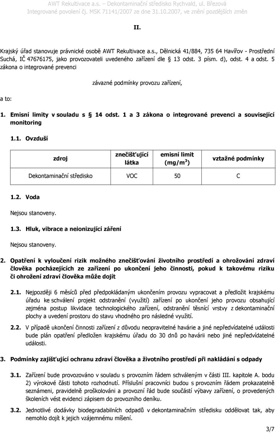 2. Voda 1.3. Hluk, vibrace a neionizující záření 2.