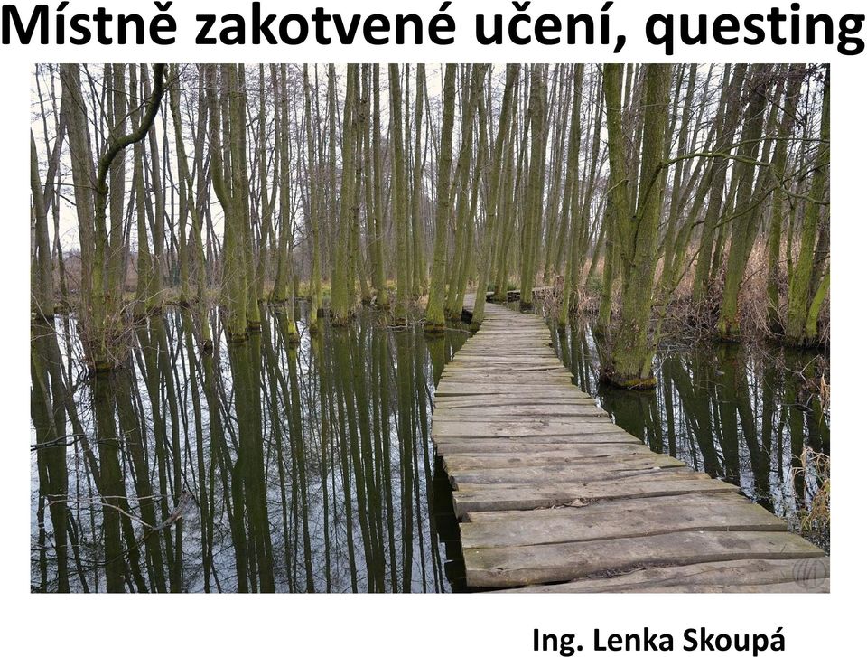 učení,