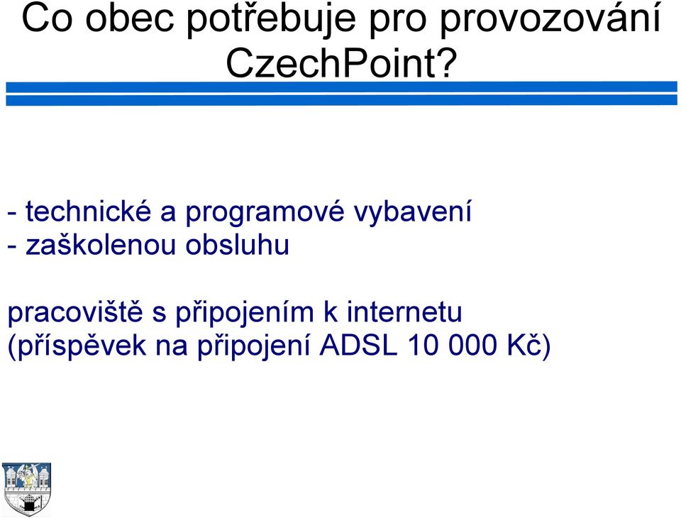 - technické a programové vybavení -