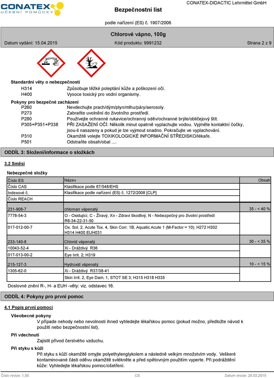 Bezpečnostní list. podle nařízení (ES) č. 1907/2006. Chlorové vápno, 100g -  PDF Stažení zdarma
