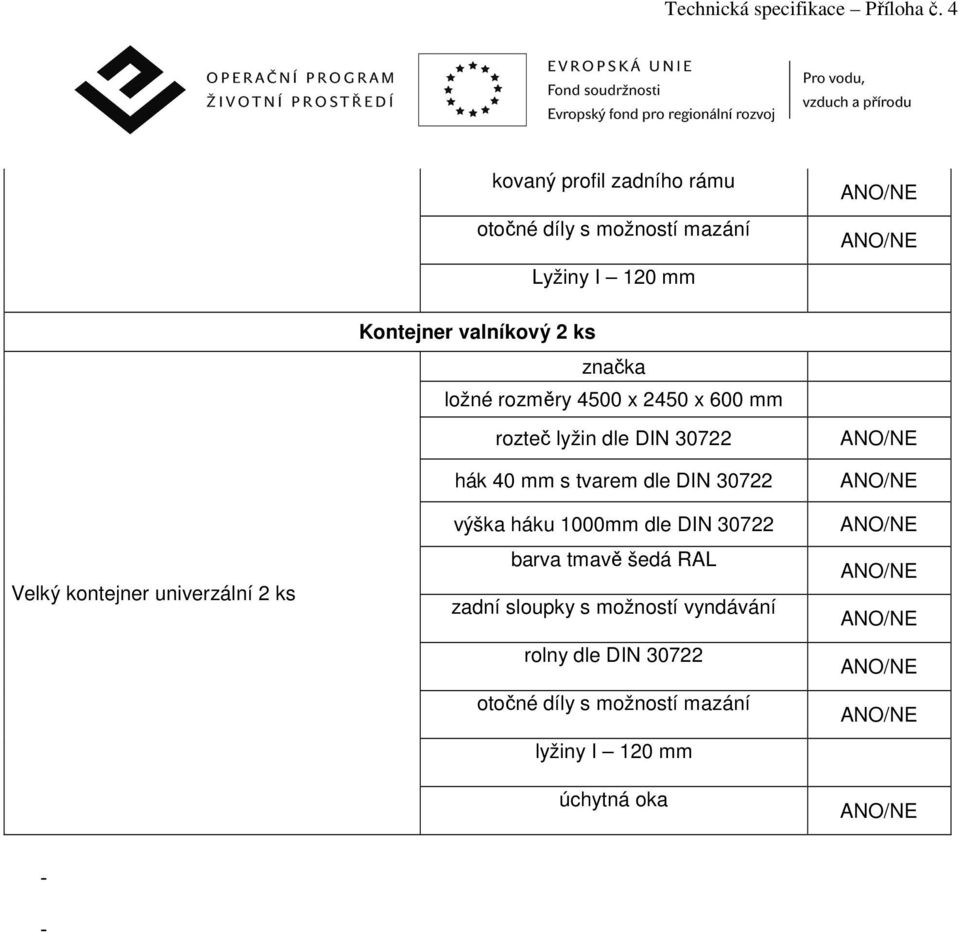 30722 hák 40 mm s tvarem dle DIN 30722 výška háku 1000mm dle DIN 30722 barva tmavě šedá RAL zadní