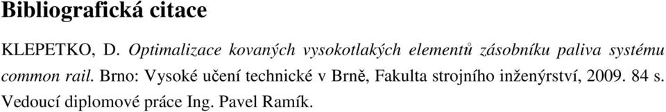 zásobníku paliva systému common rail.