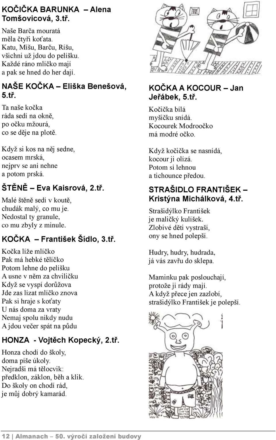 ŠTĚNĚ Eva Kaisrová, 2.tř.