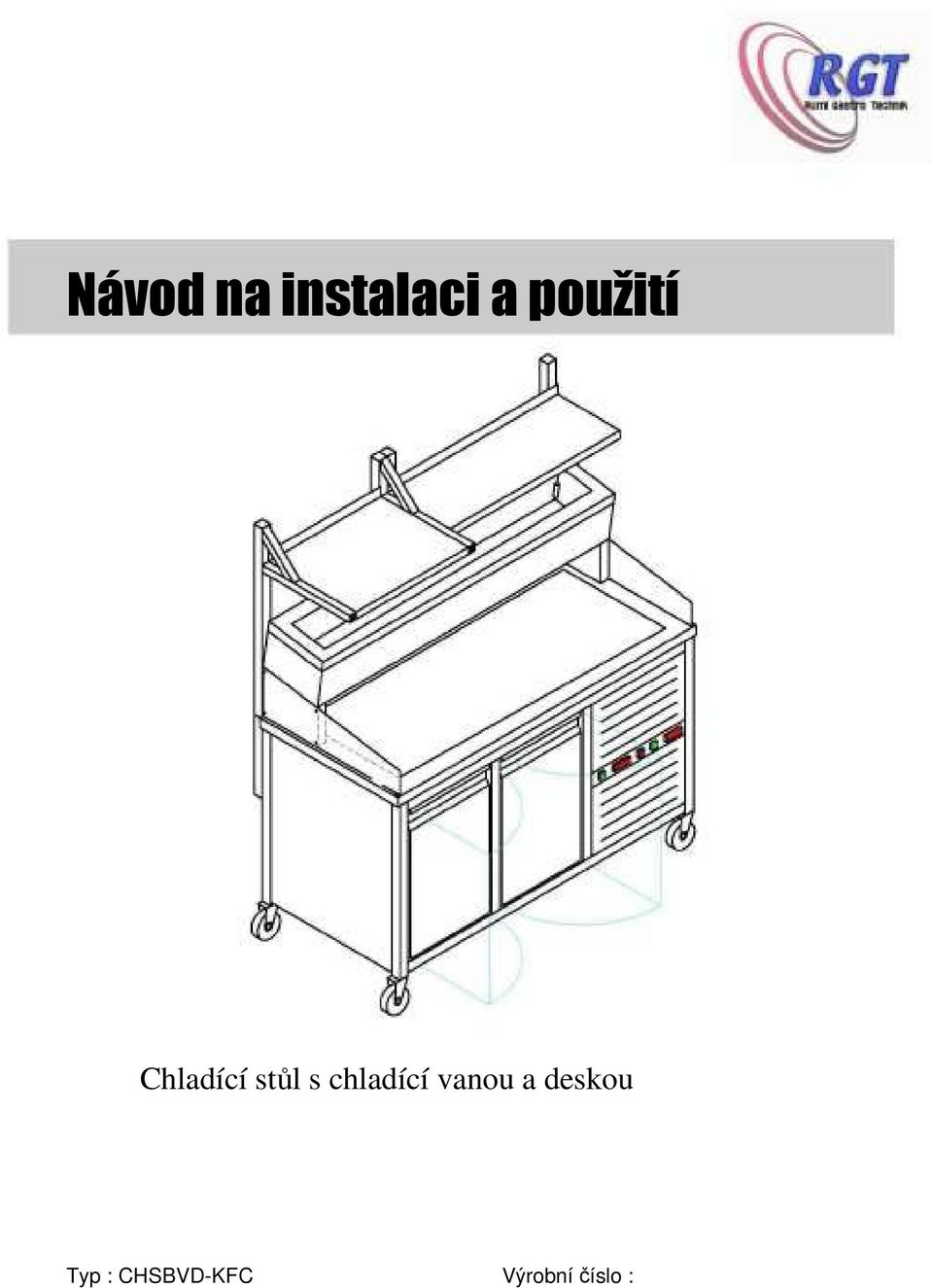 chladící vanou a deskou