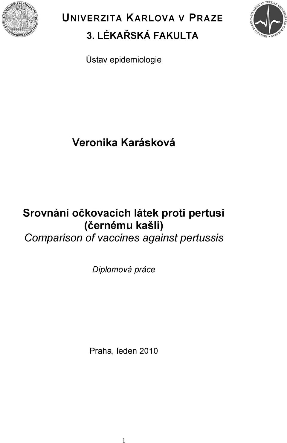 Karásková Srovnání očkovacích látek proti pertusi