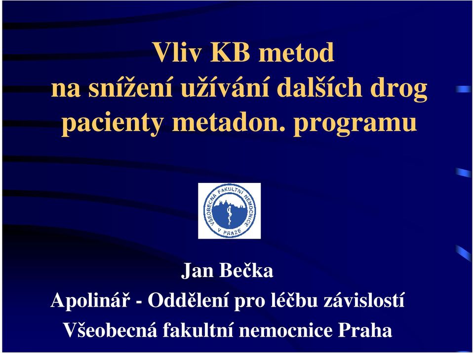 programu Jan Bečka Apolinář - Oddělení