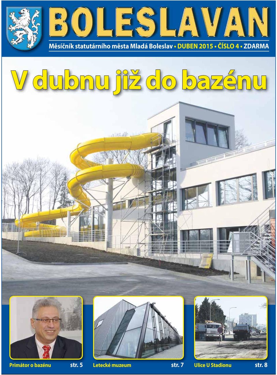 dubnu již do bazénu Primátor o bazénu