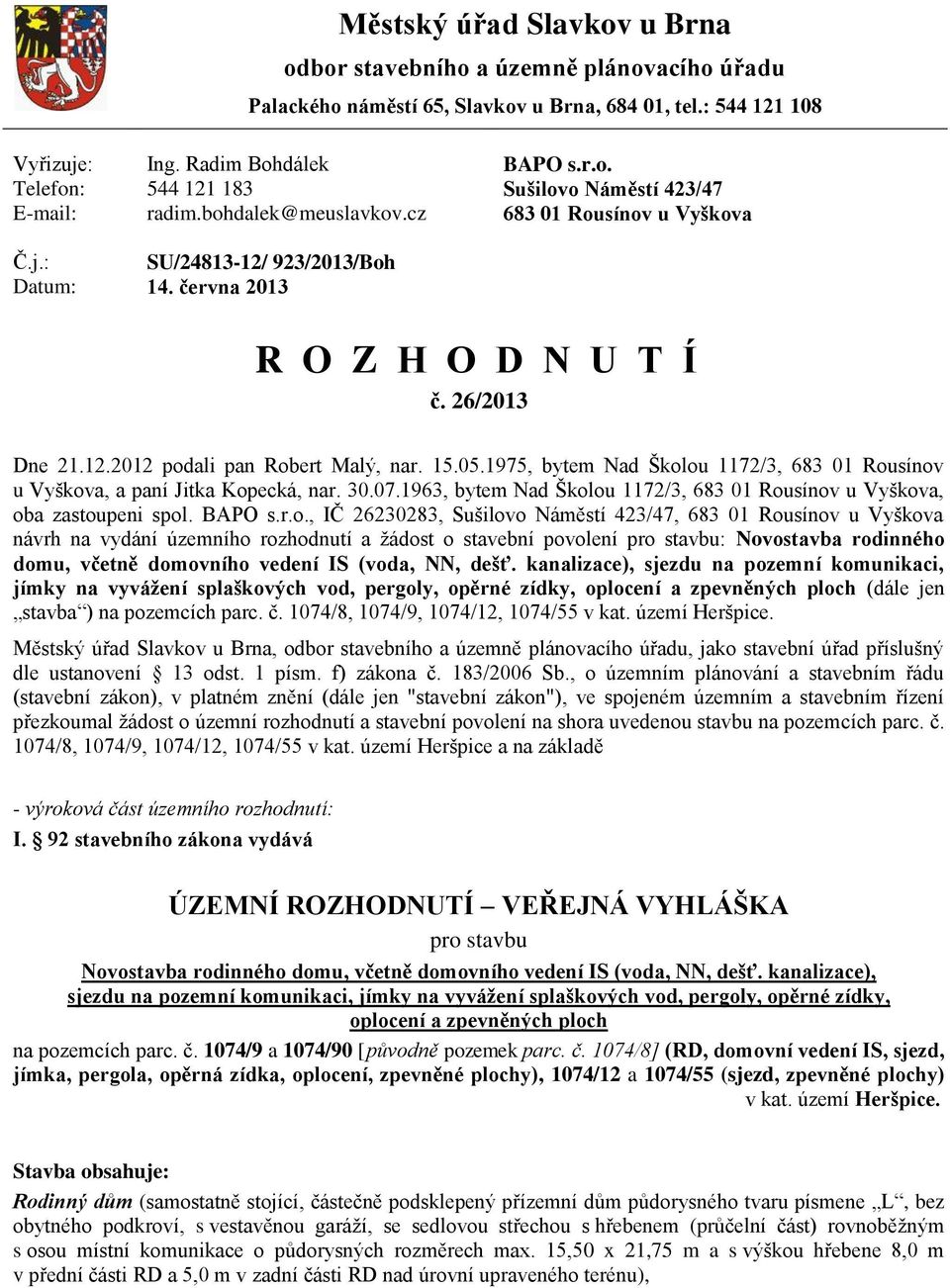 1975, bytem Nad Škol