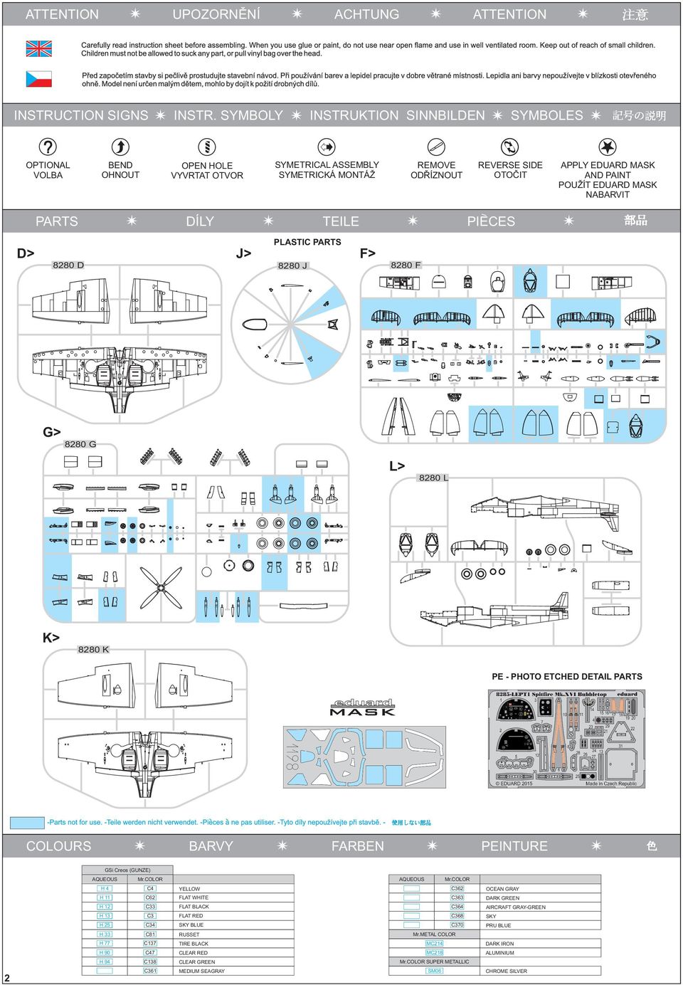 POUŽÍT EDUARD MASK NABARVIT PARTS DÍLY TEILE PIECES D> 8280 D J> PLASTIC PARTS 8280 J F> 8280 F G> 8280 G L> 8280 L K> 8280 K PE - PHOTO ETCHED DETAIL PARTS eduard COLOURS BARVY FARBEN PEINTURE