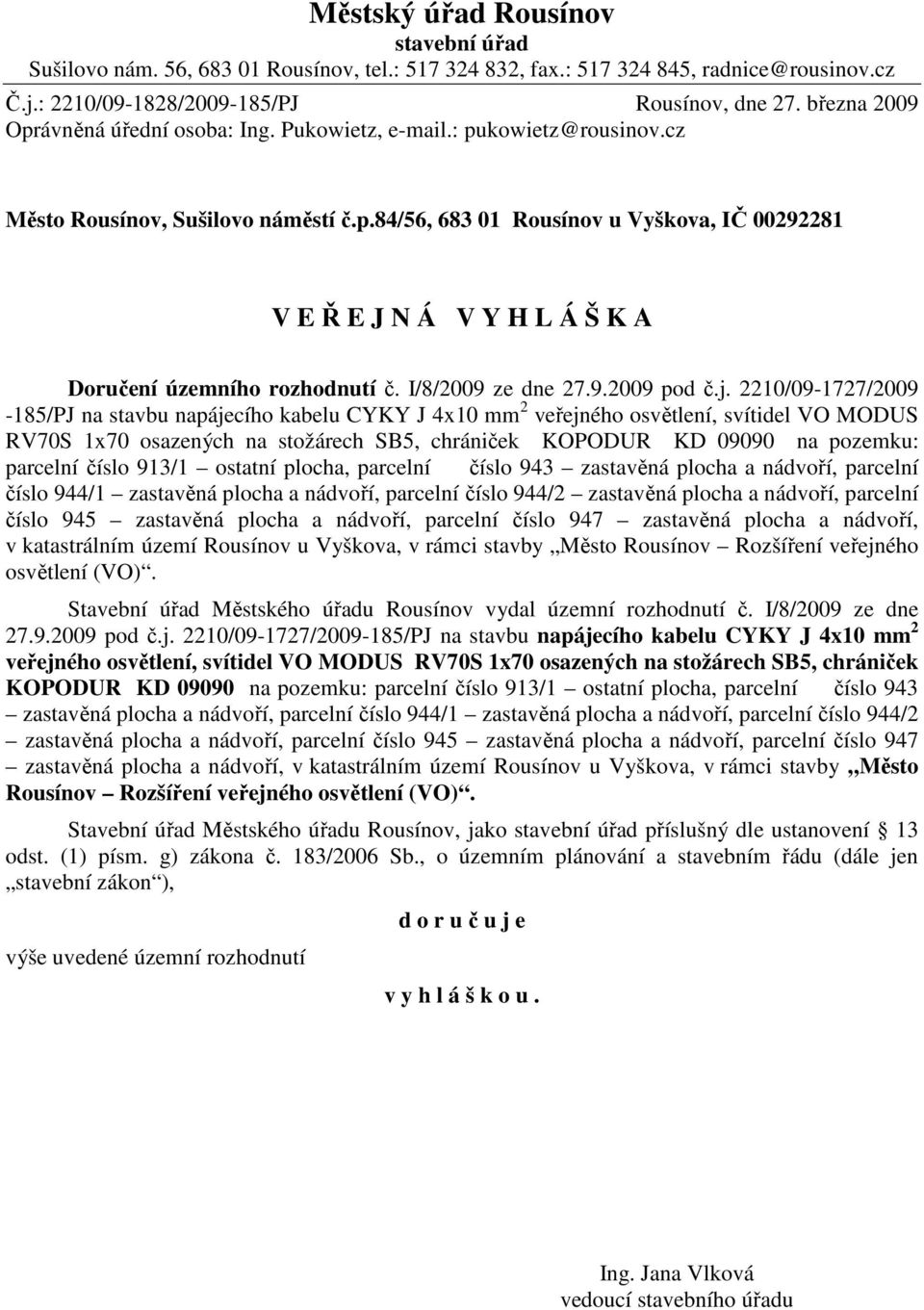 I/8/2009 ze dne 27.9.2009 pod č.j.
