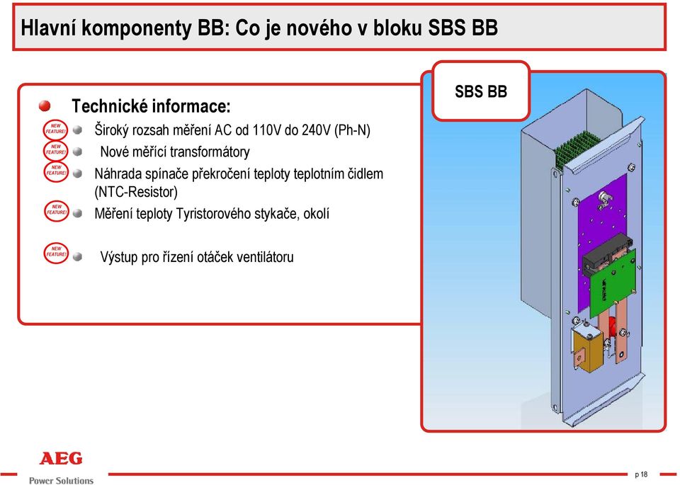 Náhrada spínače překročení teploty teplotním čidlem (NTC-Resistor) Měření