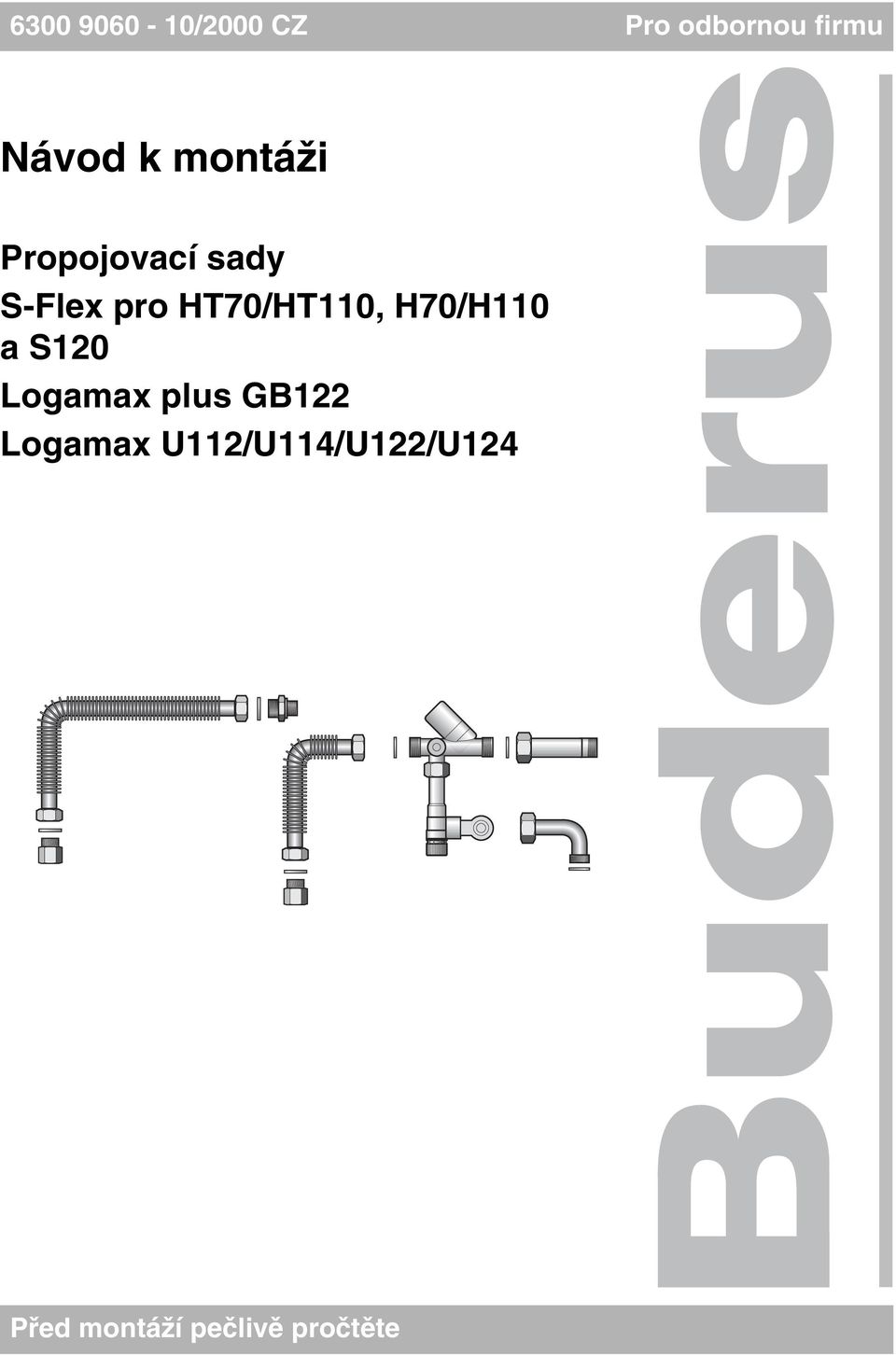 HT0/HT110, H0/H110 a S120 Logamax plus GB122