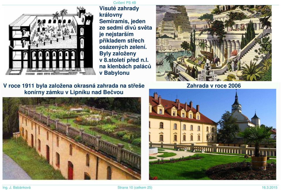 dem střech osázených zele