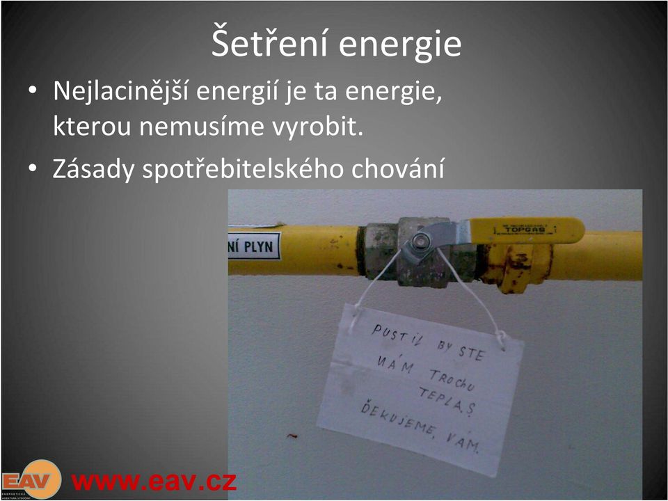 energie, kterou nemusíme