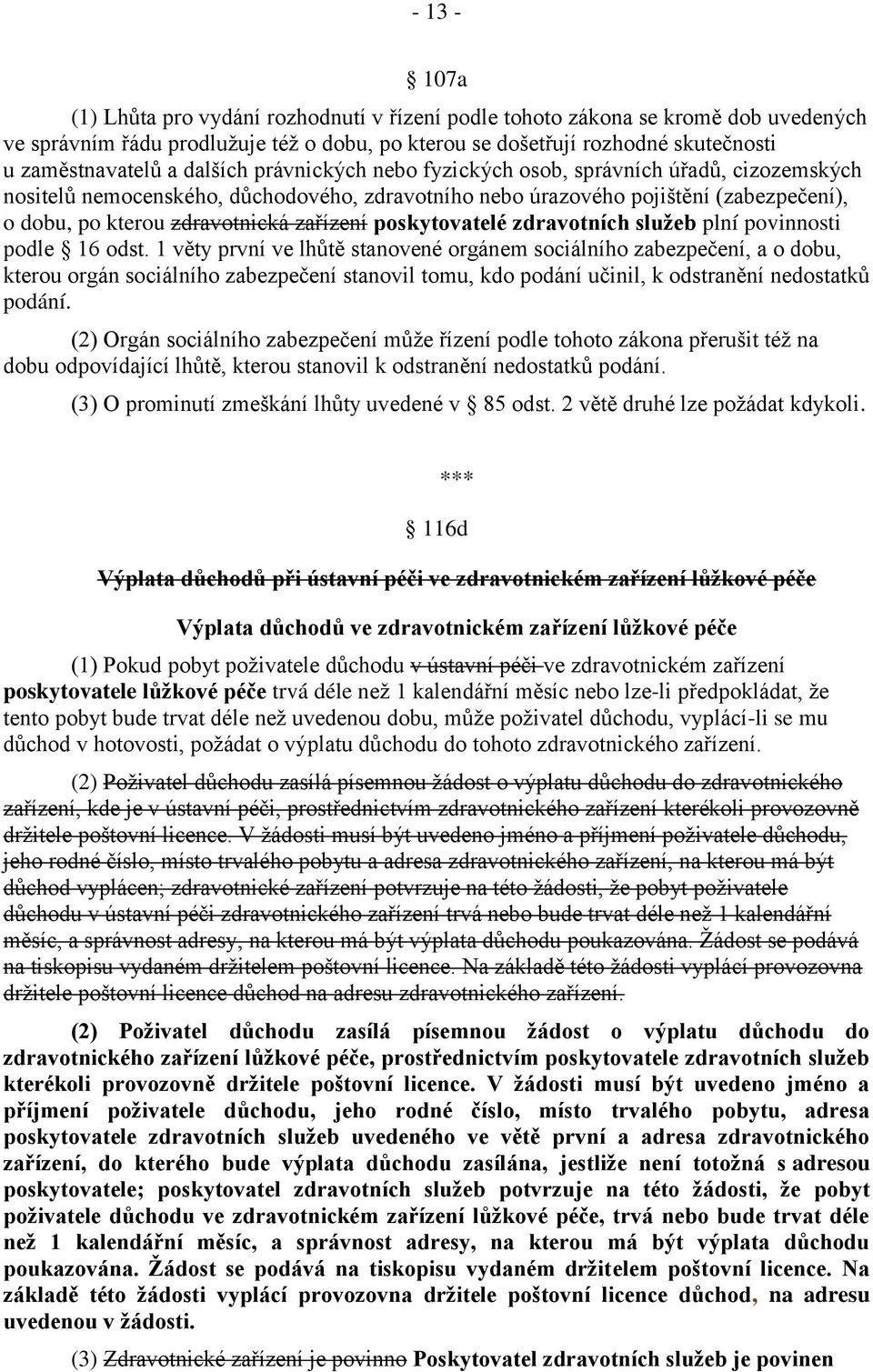 poskytovatelé zdravotních služeb plní povinnosti podle 16 odst.