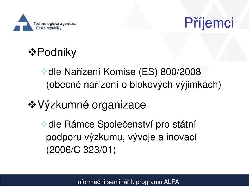 Výzkumné organizace dle Rámce Společenství pro