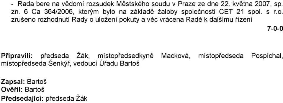 na základě žalob